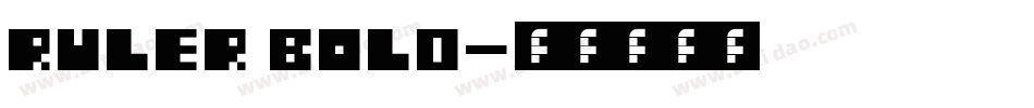 Ruler Bold字体转换